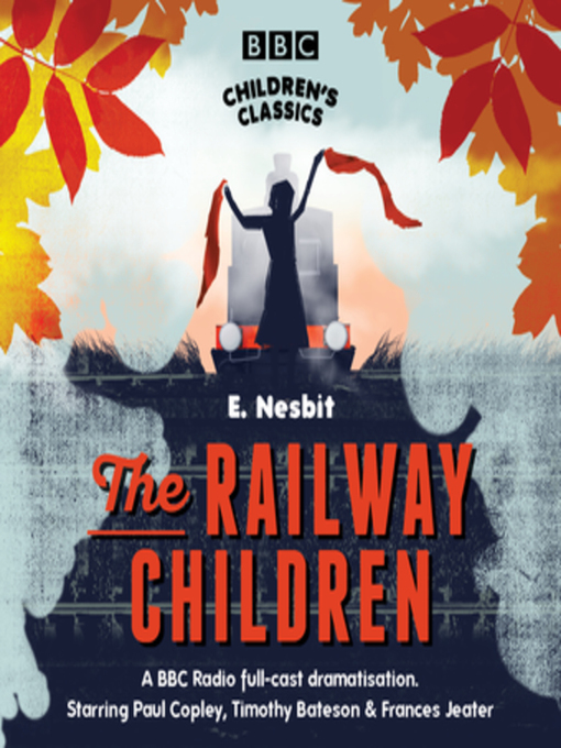The Railway children / e. Nesbit. 1973. Bbc Audiobooks for children. The Railway children / e. Nesbit. - London : Heinemann Educational books, 1973. Не твой ребенок аудиокнига